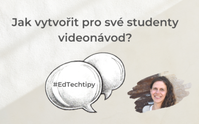 Jak vytvořit pro své studenty videonávody?