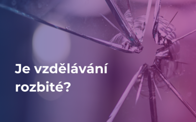 Je vzdělávání rozbité? | #50