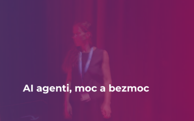 AI agenti, moc a bezmoc